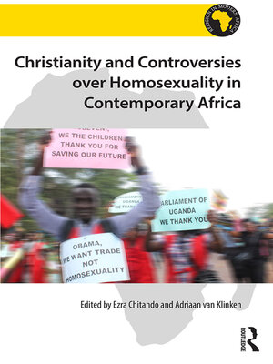 cover image of Christianity and Controversies over Homosexuality in Contemporary Africa